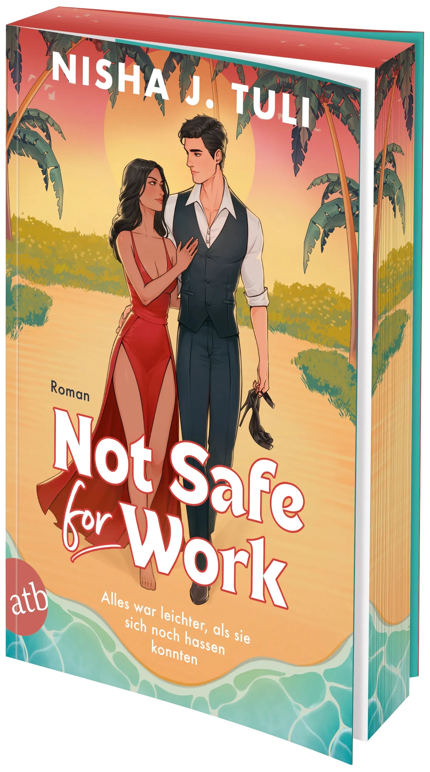 Buchcover von 'Not Safe for Work' - Taschenbuch von Nisha J. Tuli