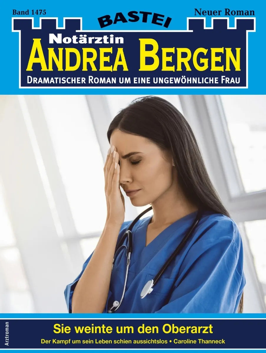 Cover: Notärztin Andrea Bergen 1475 (E-Book) von Caroline Thanneck