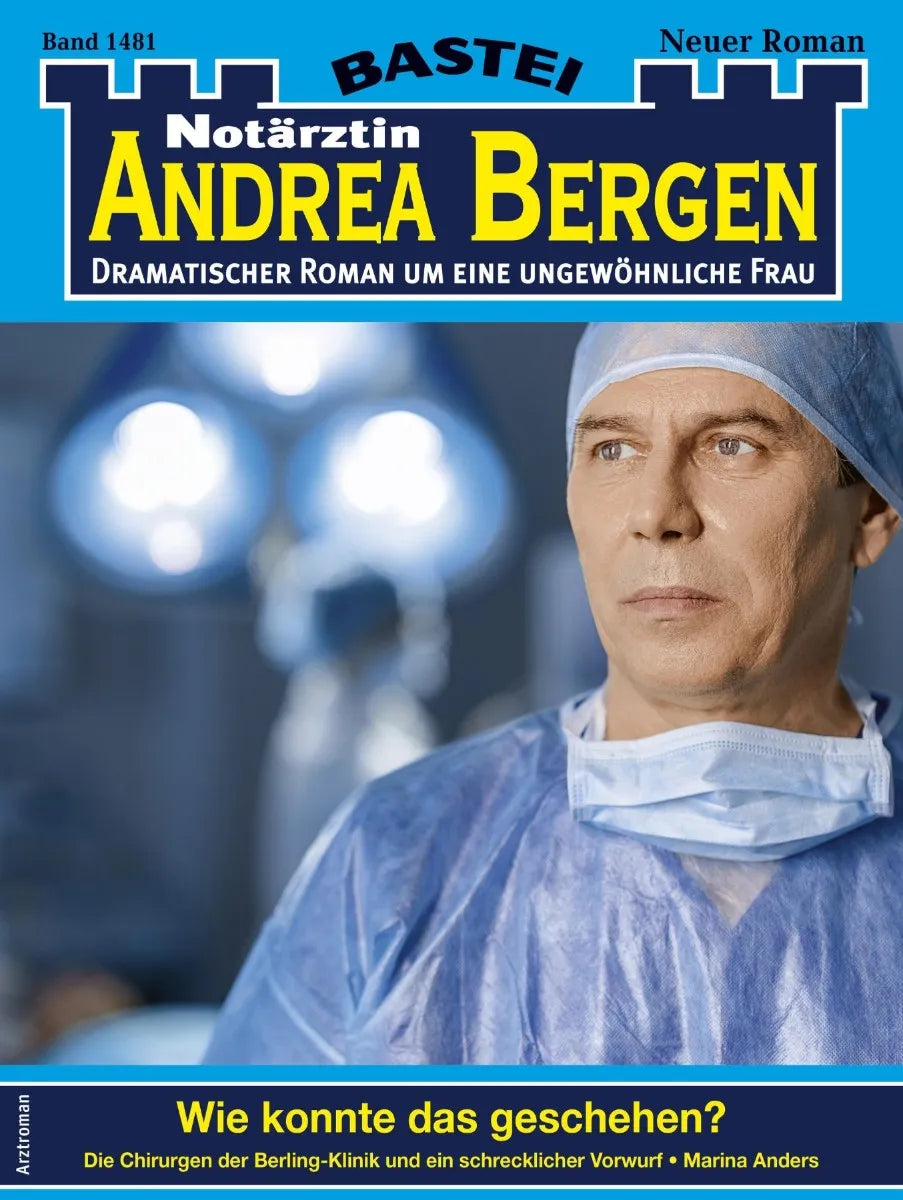 Cover: Notärztin Andrea Bergen 1481 (E-Book) von Marina Anders