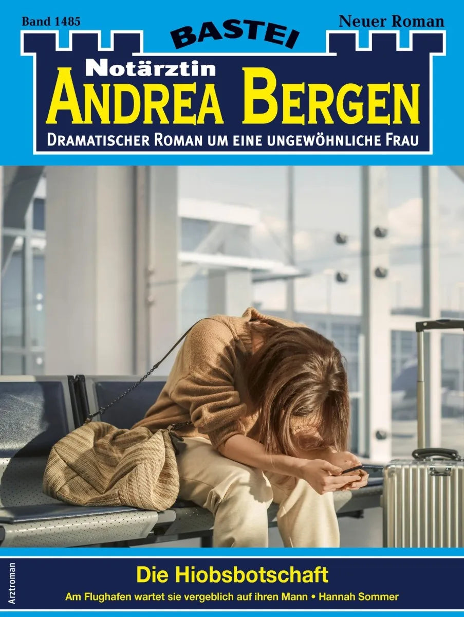 Cover: Notärztin Andrea Bergen 1485 (E-Book) von Hannah Sommer