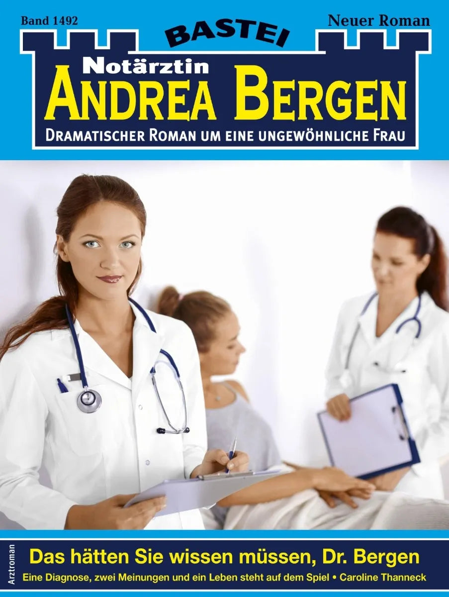 Cover: Notärztin Andrea Bergen 1492 (E-Book) von Caroline Thanneck