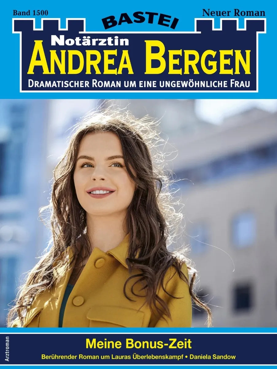 Cover: Notärztin Andrea Bergen 1500 (E-Book) von Daniela Sandow