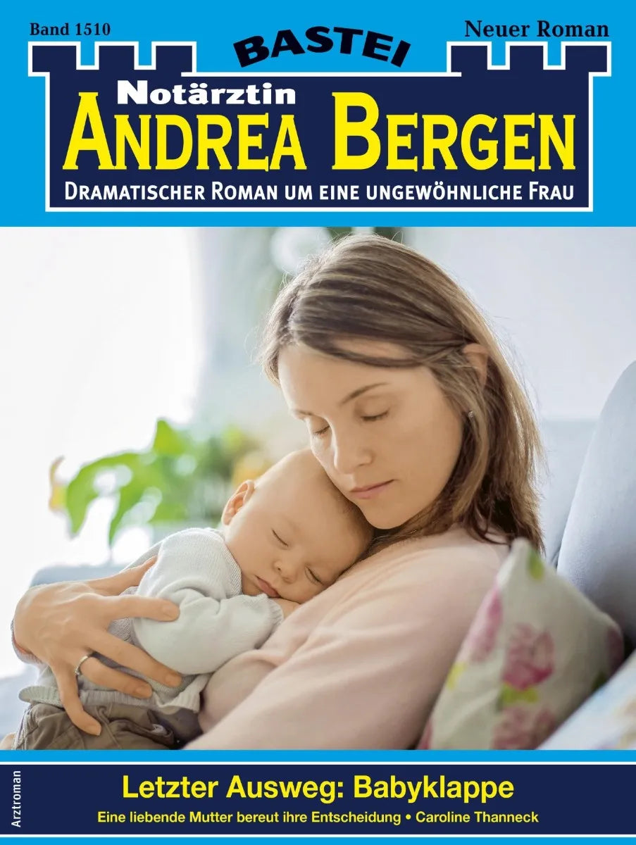 Cover: Notärztin Andrea Bergen 1510 (E-Book) von Caroline Thanneck
