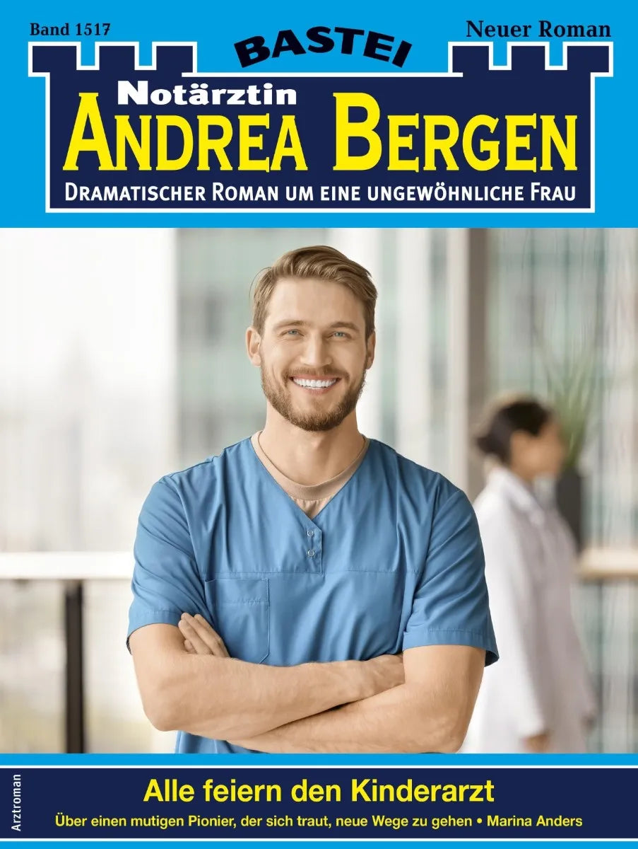 Cover: Notärztin Andrea Bergen 1517 (E-Book) von Marina Anders