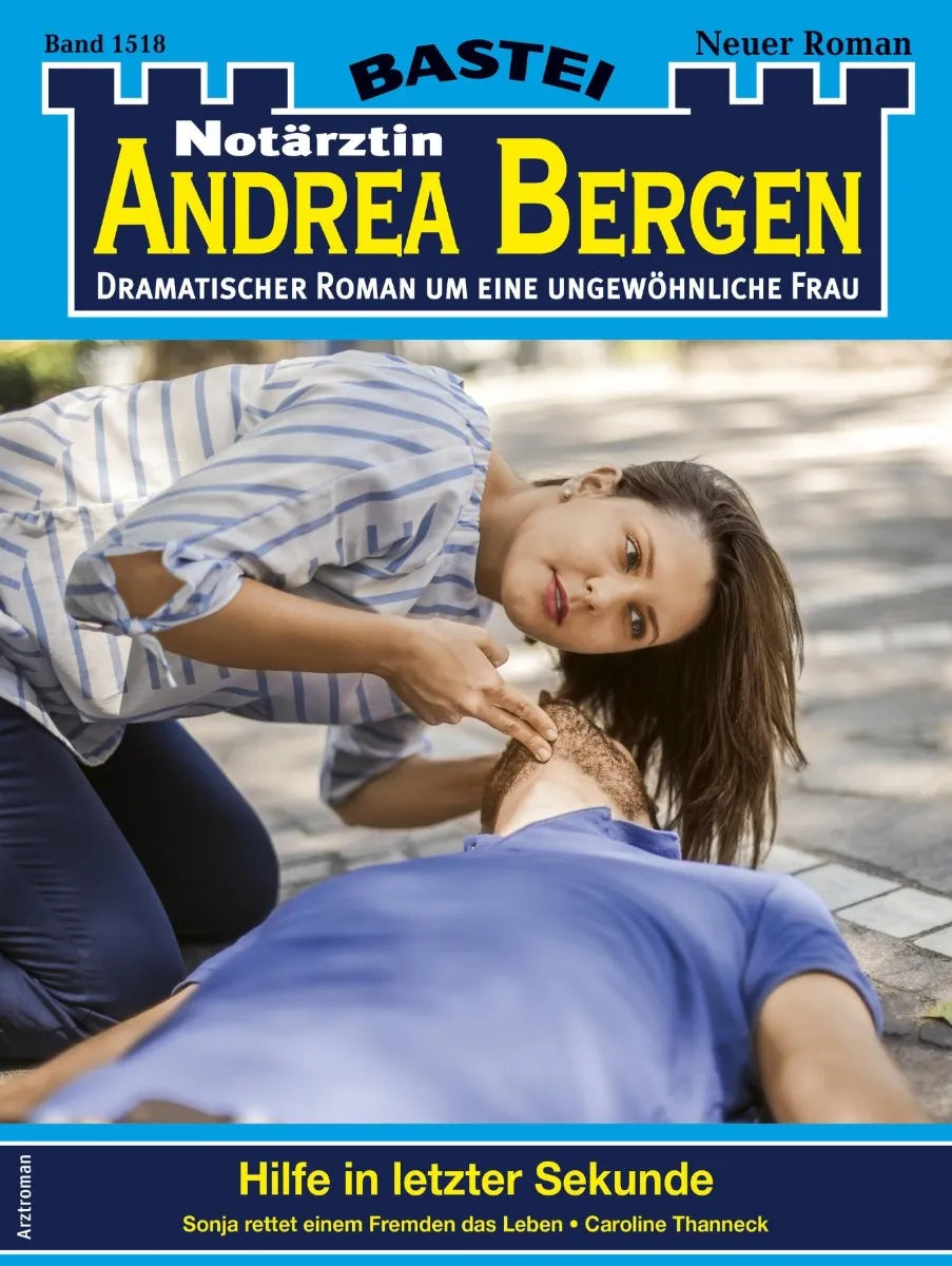 Cover: Notärztin Andrea Bergen 1518 (E-Book) von Caroline Thanneck