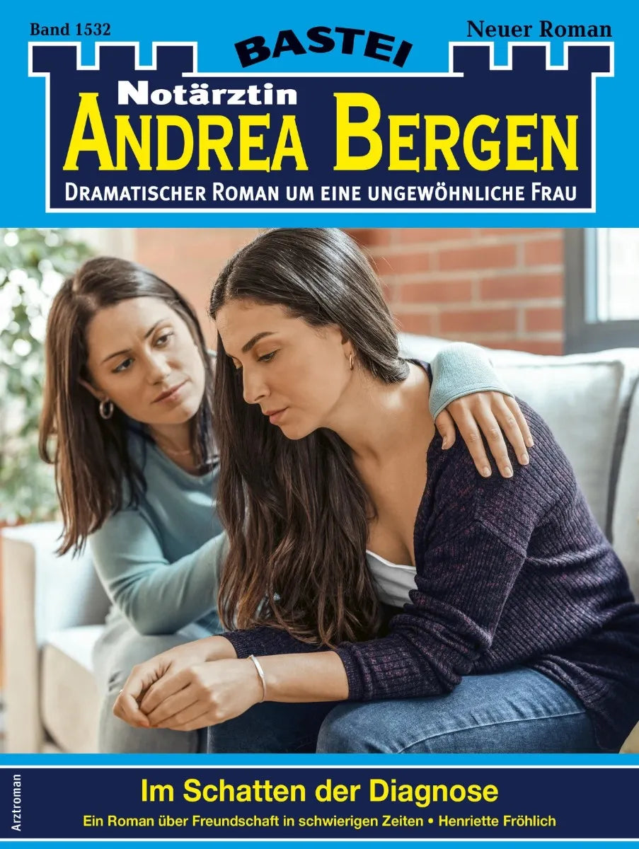 Cover: Notärztin Andrea Bergen 1532 (E-Book) von Henriette Fröhlich