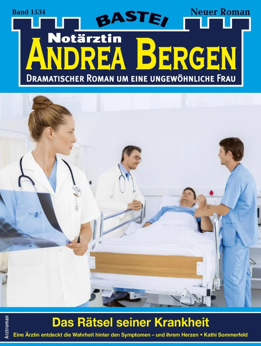 Cover: Notärztin Andrea Bergen 1534 (E-Book) von Kathi Sommerfeld