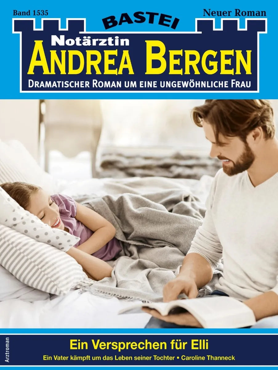 Cover: Notärztin Andrea Bergen 1535 (E-Book) von Caroline Thanneck