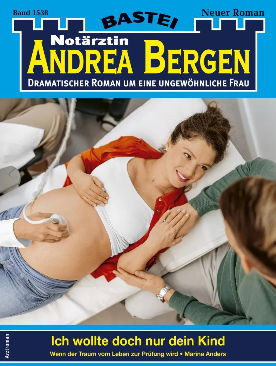 Cover: Notärztin Andrea Bergen 1538 (E-Book) von Marina Anders
