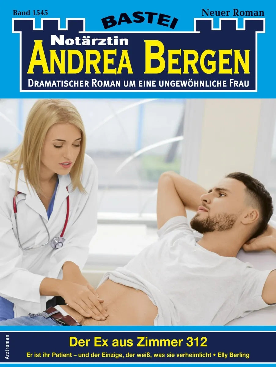 Cover: Notärztin Andrea Bergen 1545 (E-Book) von Elly Berling