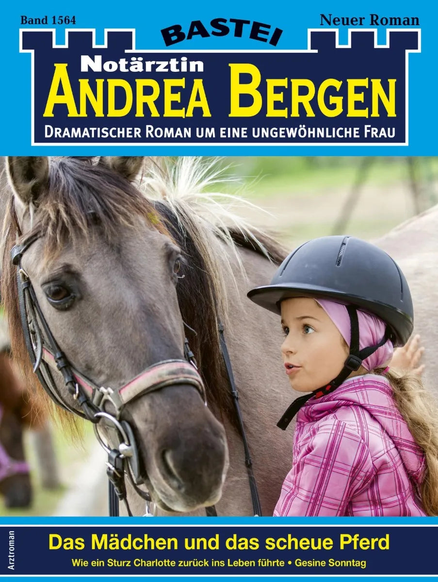 Cover: Notärztin Andrea Bergen 1564 (E-Book) von Gesine Sonntag
