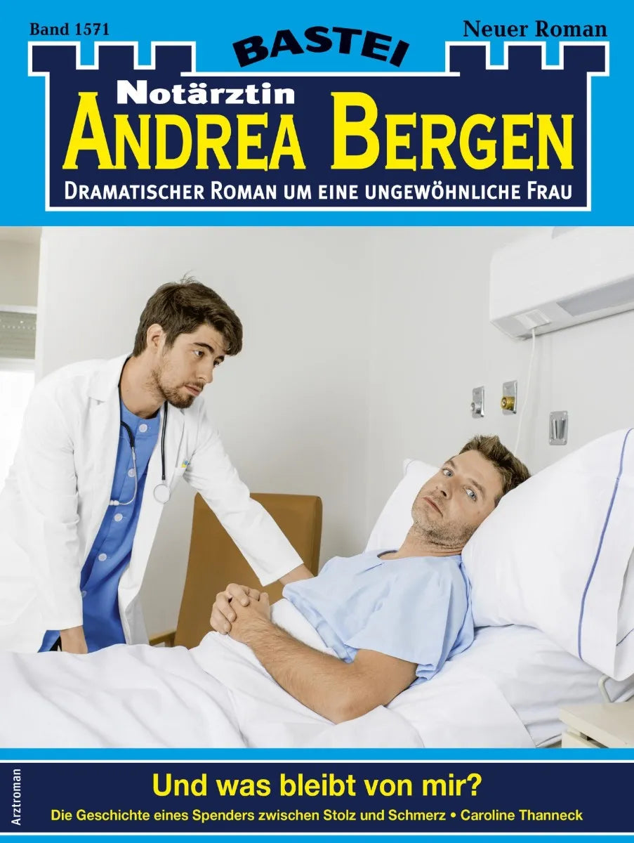 Cover: Notärztin Andrea Bergen 1571 (E-Book) von Caroline Thanneck