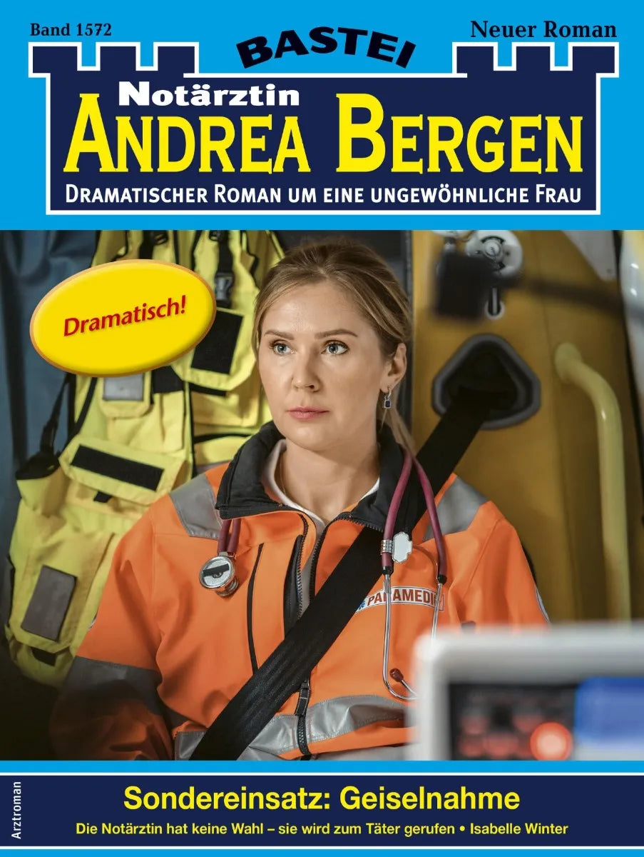 Cover: Notärztin Andrea Bergen 1572 (E-Book) von Isabelle Winter
