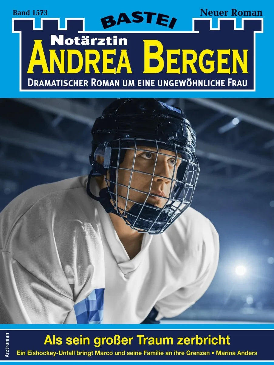 Cover: Notärztin Andrea Bergen 1573 (E-Book) von Marina Anders