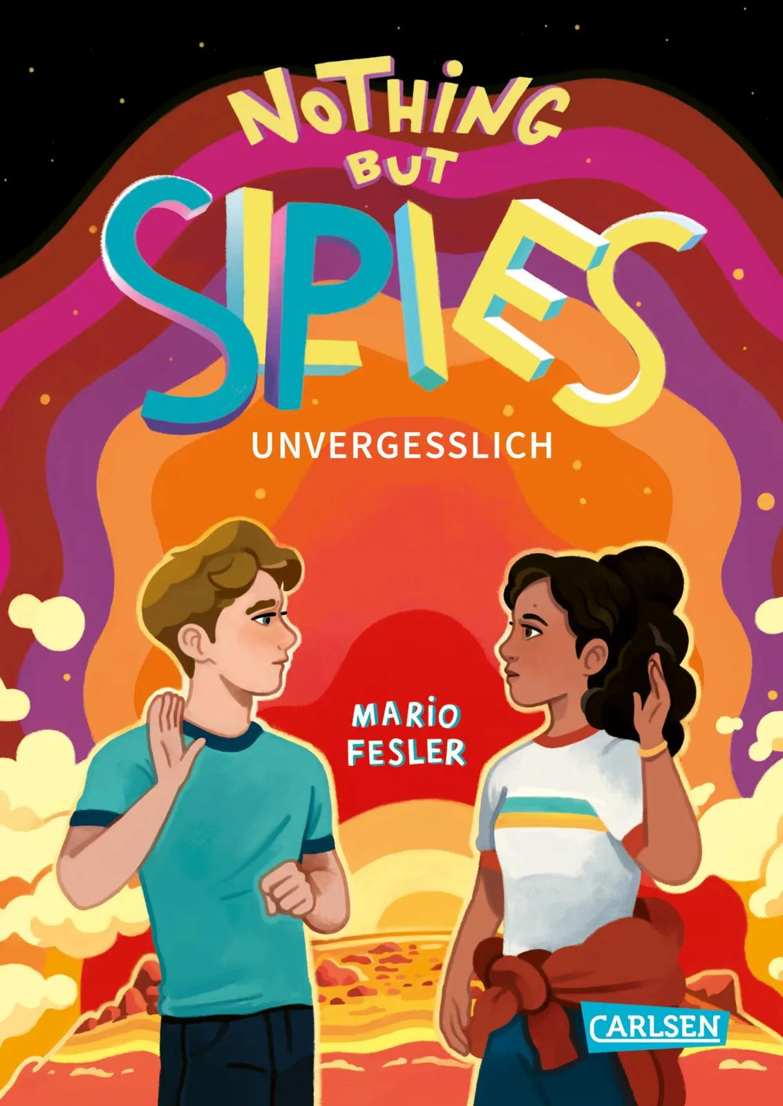 Buchcover von 'Nothing but Spies 3: Unvergesslich' - Gebundene Ausgabe von Mario Fesler