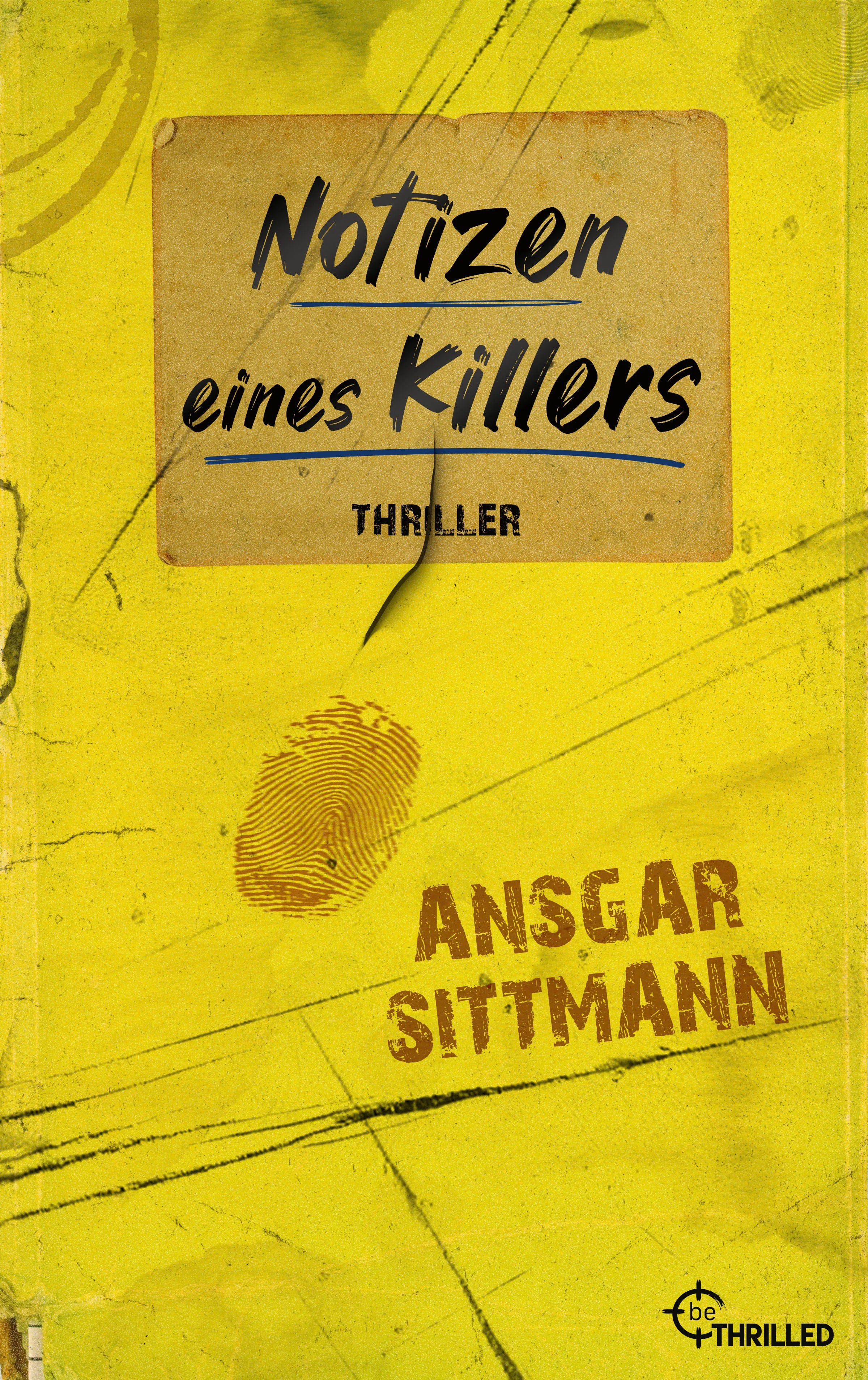 Cover: Notizen eines Killers (E-Book) von Ansgar Sittmann
