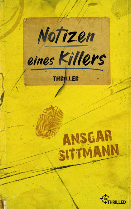 Cover: Notizen eines Killers (E-Book) von Ansgar Sittmann