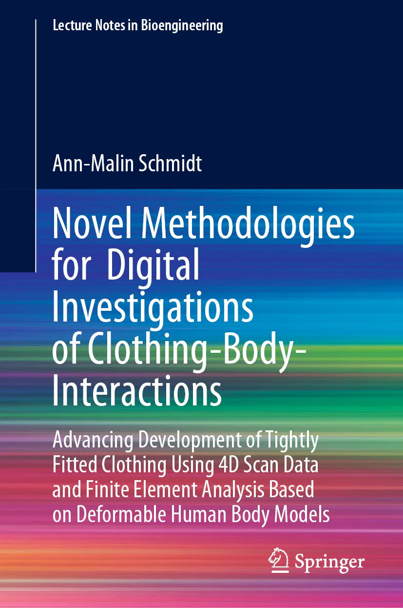 Cover: Novel Methodologies for Digital Investigations of Clothing-Body-Interactions (E-Book) von Ann-Malin Schmidt