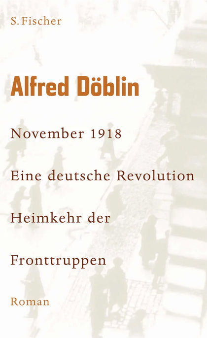 Buchcover von 'November 1918' - Gebundene Ausgabe von Alfred Döblin