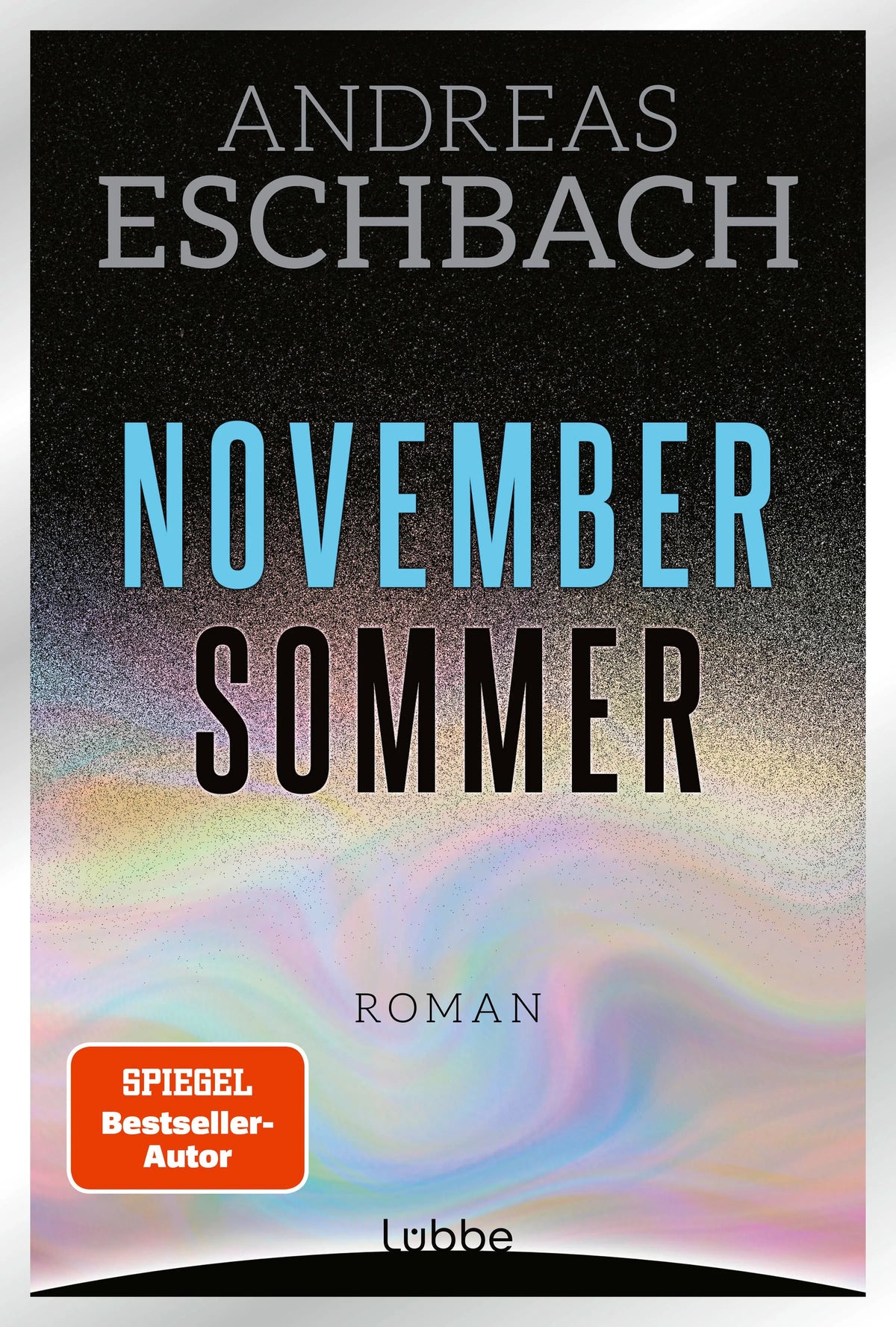 Cover: Novembersommer (E-Book) von Andreas Eschbach