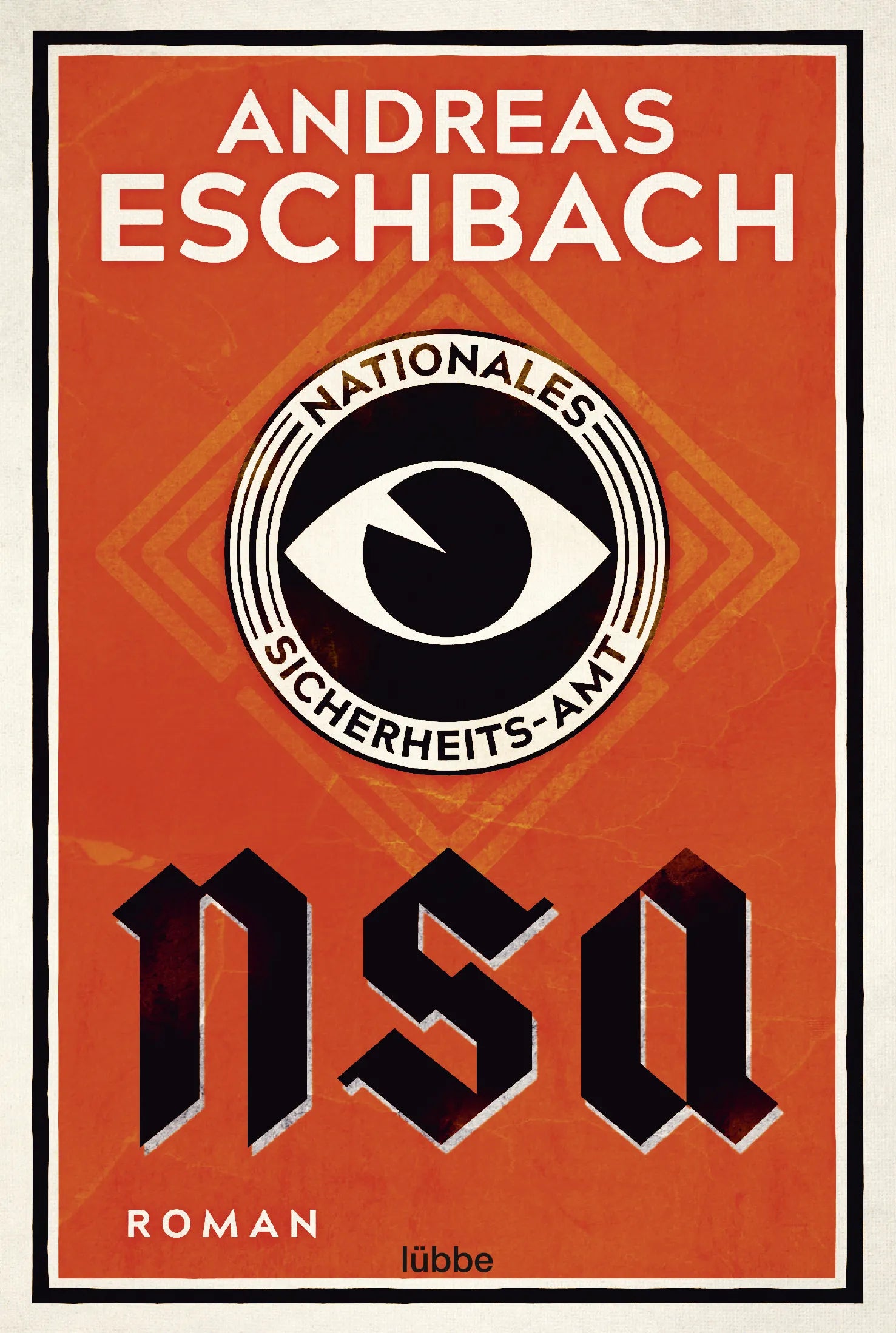Buchcover von 'NSA - Nationales Sicherheits-Amt' - Taschenbuch von Andreas Eschbach