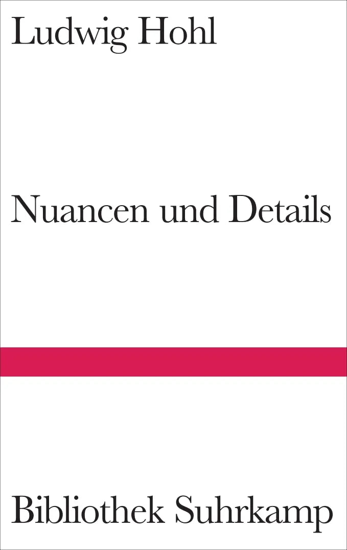 Buchcover von 'Nuancen und Details' - Gebundene Ausgabe von Ludwig Hohl