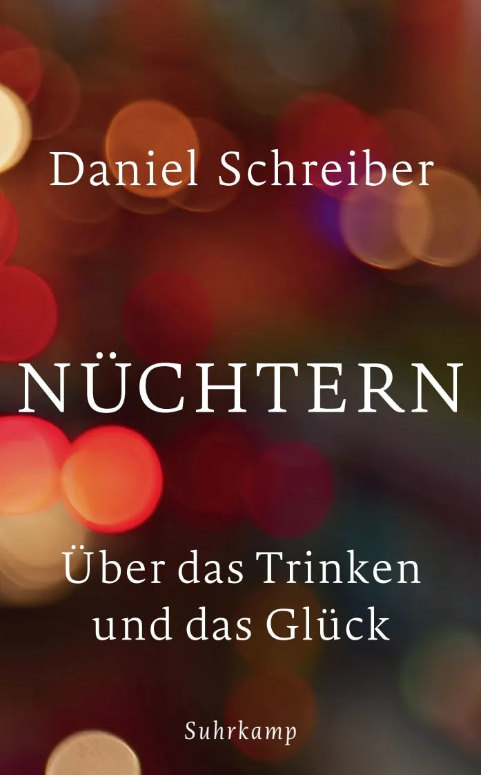 Buchcover von 'Nüchtern' - Taschenbuch von Daniel Schreiber