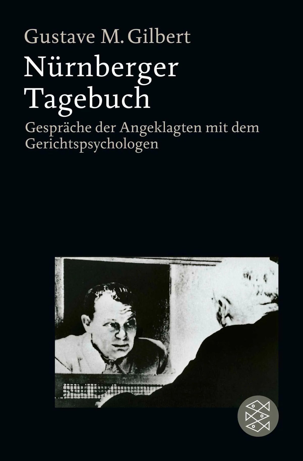 Cover: Nürnberger Tagebuch (Taschenbuch) von Gustave M. Gilbert