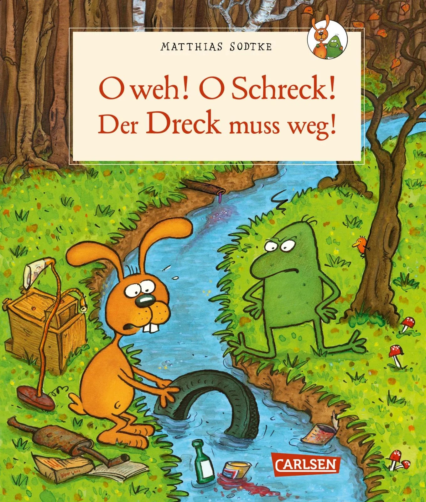 Buchcover von 'Nulli & Priesemut: Nulli und Priesemut O weh! O Schreck! Der Dreck muss weg' - Gebundene Ausgabe von Matthias Sodtke