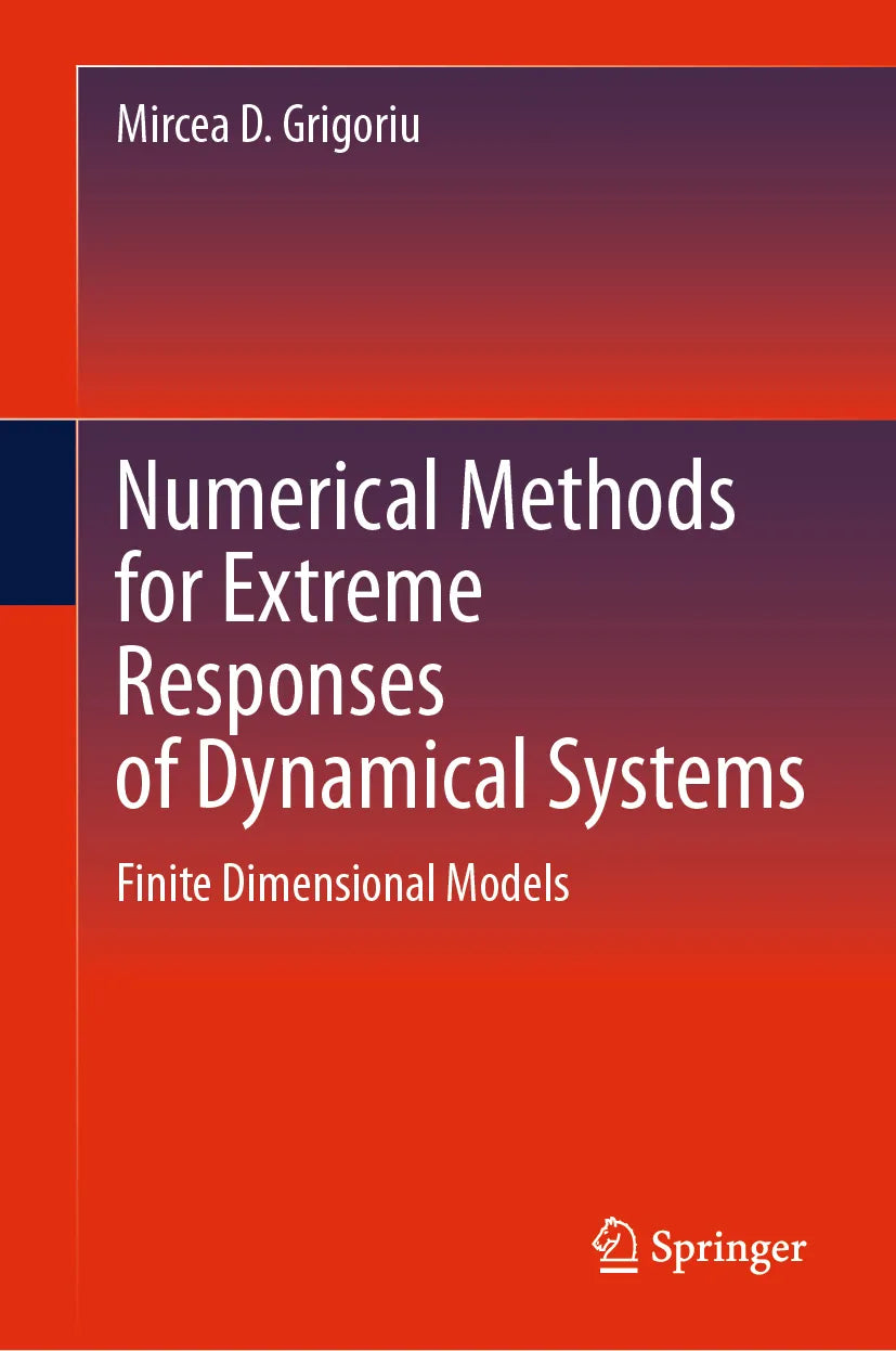 Cover: Numerical Methods for Extreme Responses of Dynamical Systems (E-Book) von Mircea D. Grigoriu