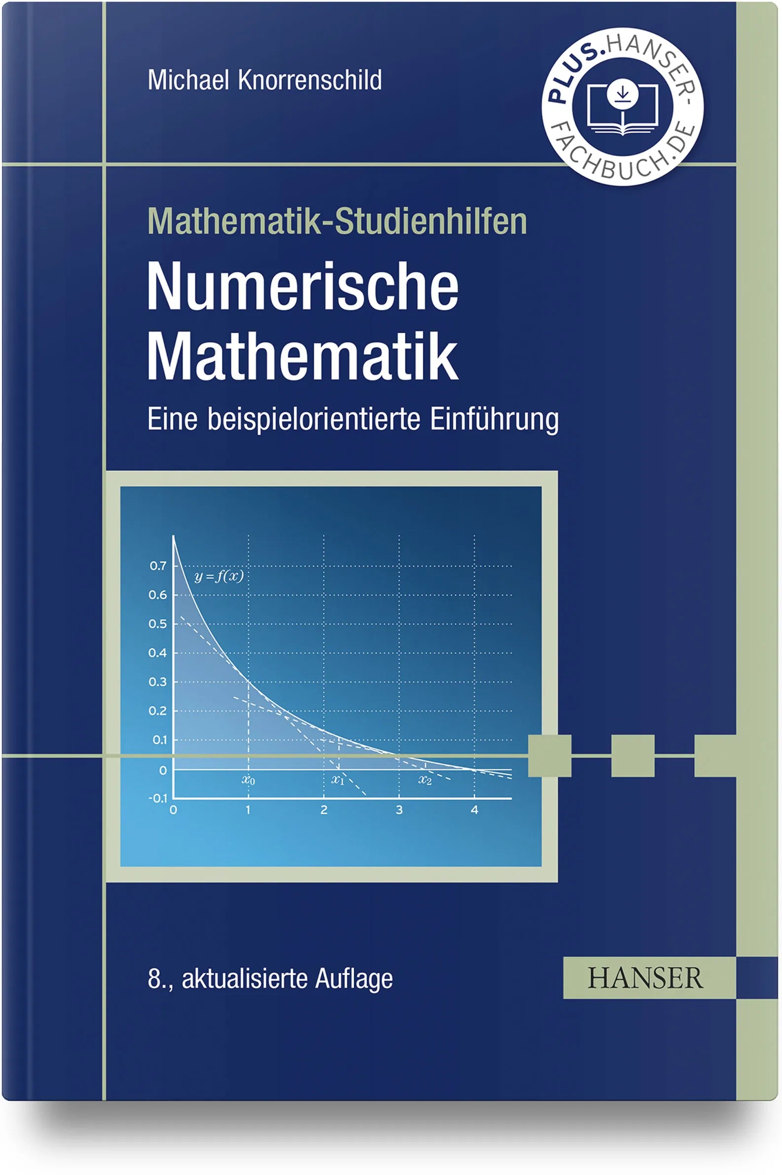 Buchcover von 'Numerische Mathematik' - Gebundene Ausgabe von Michael Knorrenschild