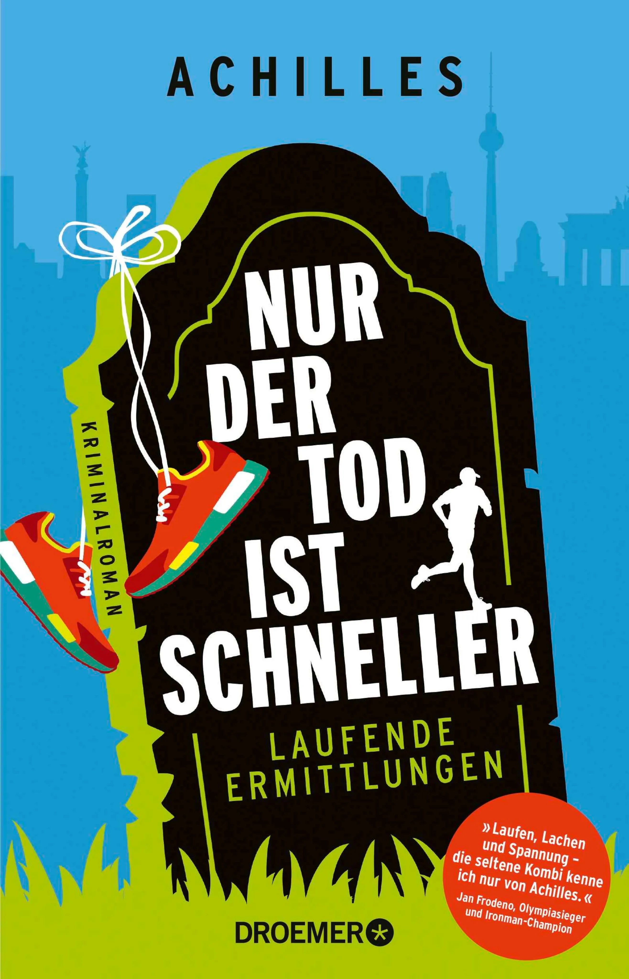 Cover: Nur der Tod ist schneller (E-Book) von Achilles