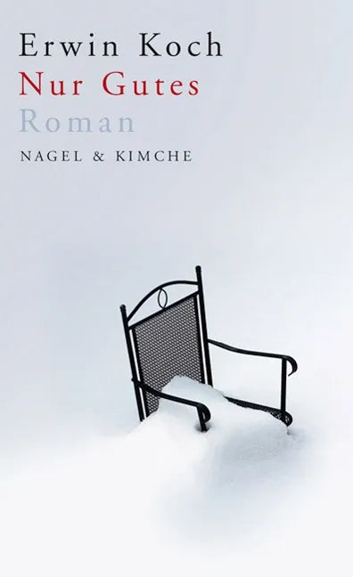 Cover: Nur Gutes (Hardcover) von Erwin Koch