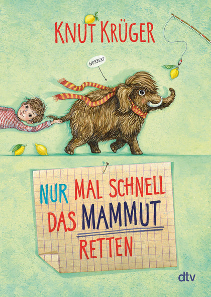 Buchcover von 'Nur mal schnell das Mammut retten' - Taschenbuch von Knut Krüger