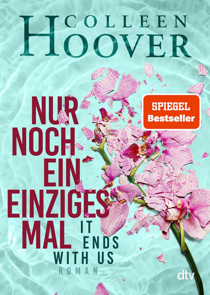 Cover: Nur noch ein einziges Mal (Taschenbuch) von Colleen Hoover