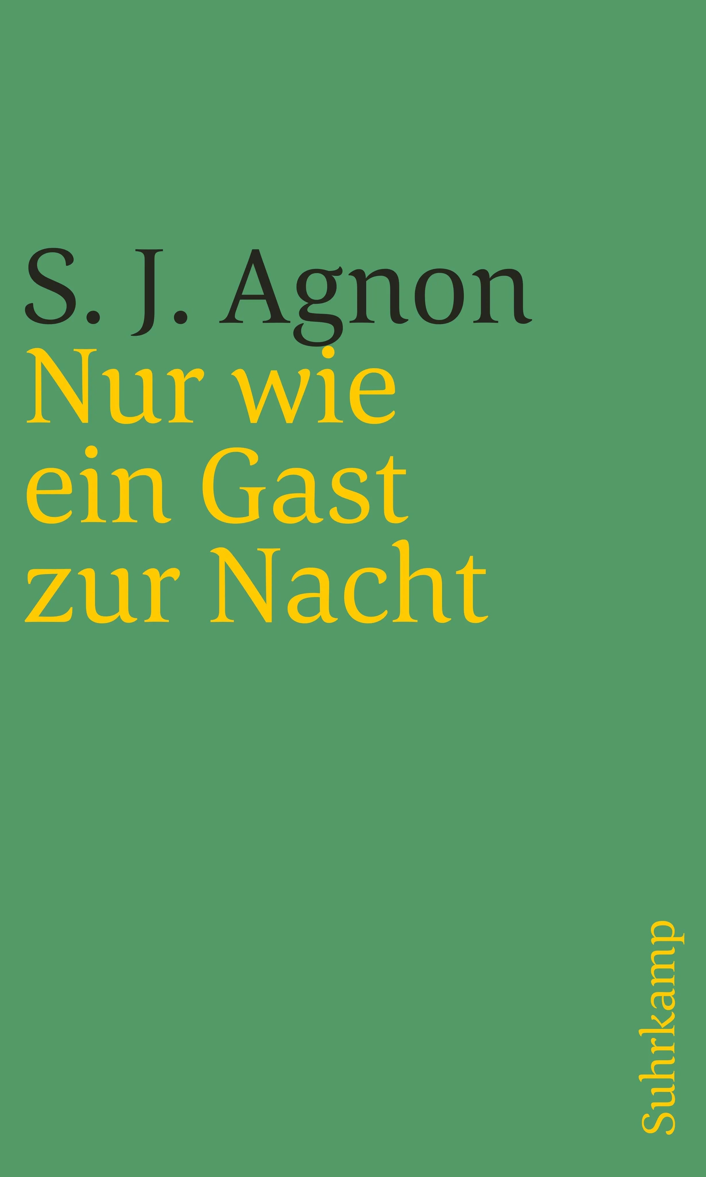 Buchcover von 'Nur wie ein Gast zur Nacht' - Taschenbuch von Samuel Joseph Agnon