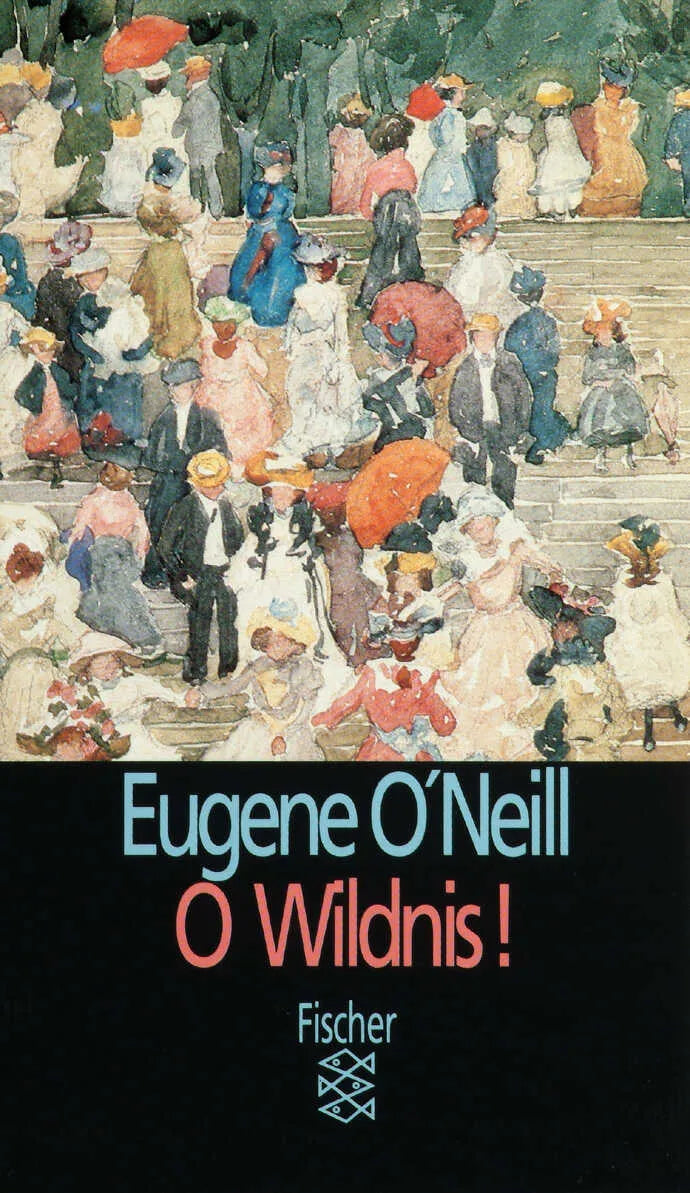 Buchcover von 'O Wildnis!' - Taschenbuch von Eugene O'Neill