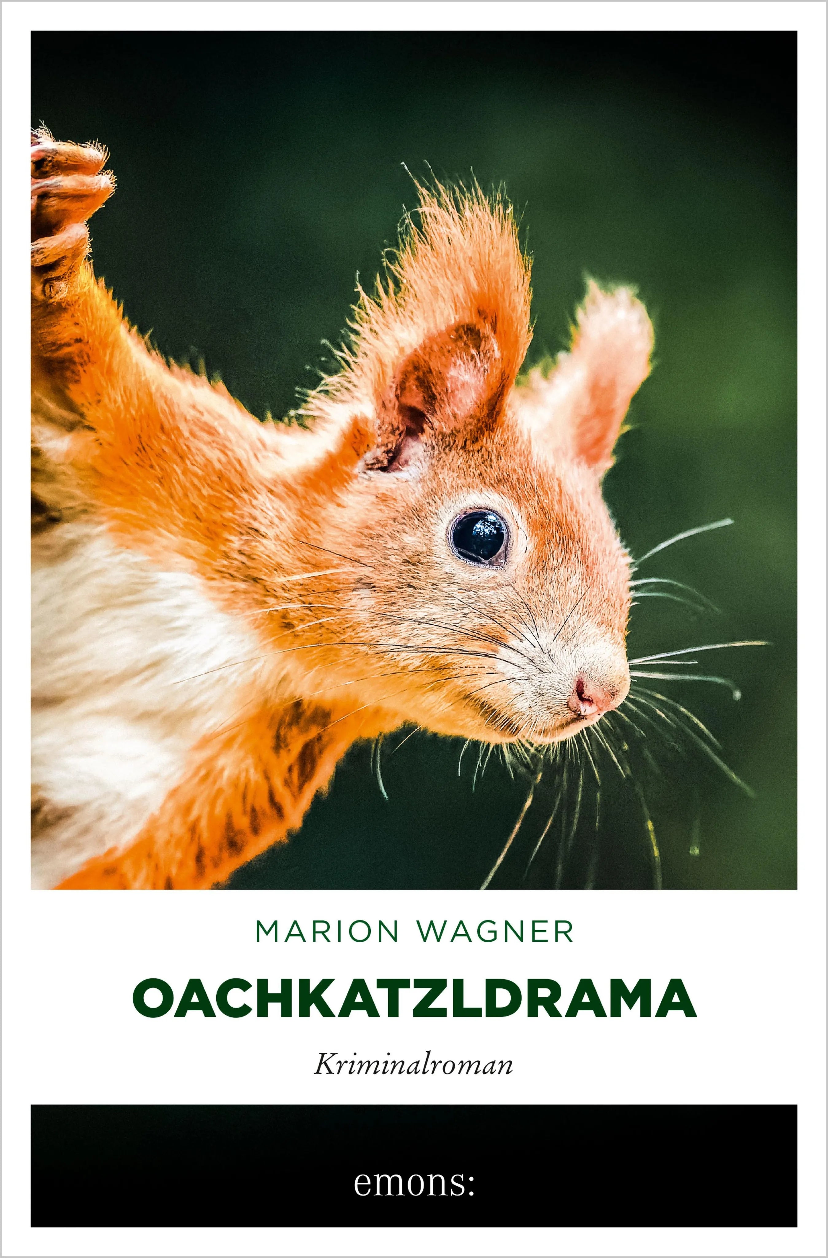 Cover: Oachkatzldrama (E-Book) von Marion Wagner