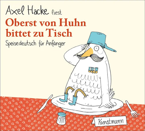 Oberst von Huhn bittet zu Tisch CD