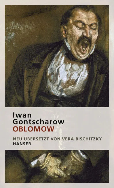 Buchcover von 'Oblomow' - Gebundene Ausgabe von Iwan Gontscharow