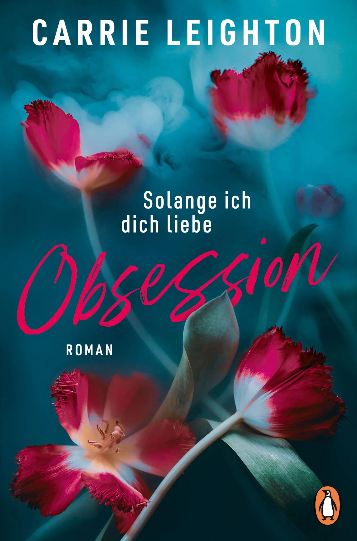 Cover: Obsession - Solange ich dich liebe (Paperback) von Carrie Leighton