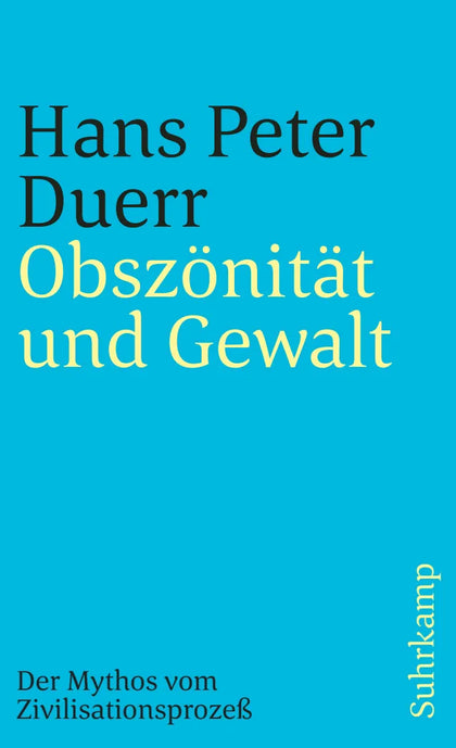 Buchcover von 'Obszönität und Gewalt' - Taschenbuch von Hans Peter Duerr