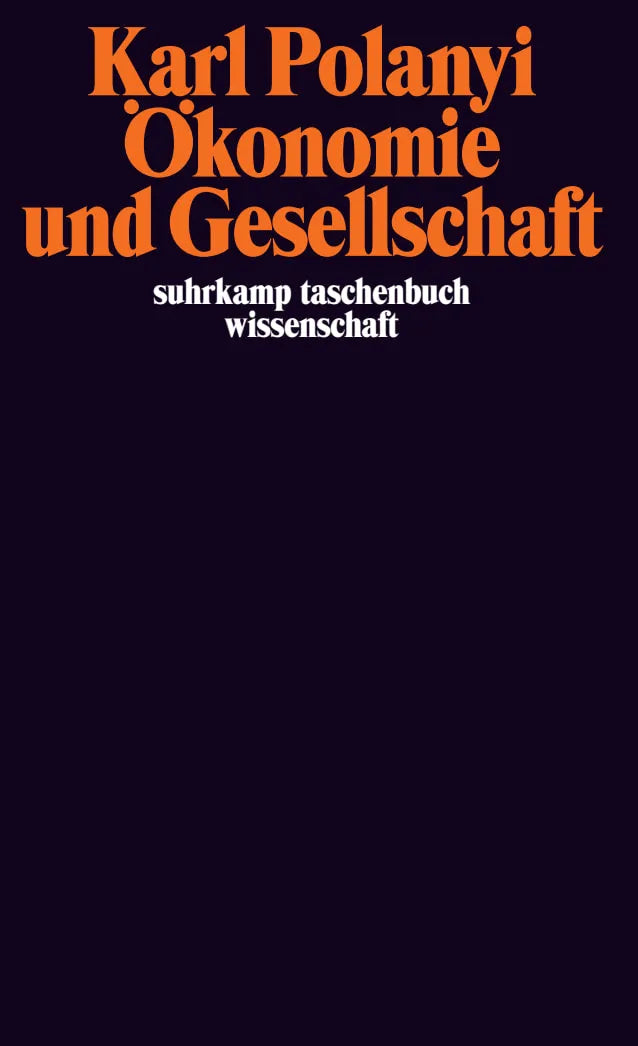 Buchcover von 'Ökonomie und Gesellschaft' - Taschenbuch von Karl Polanyi