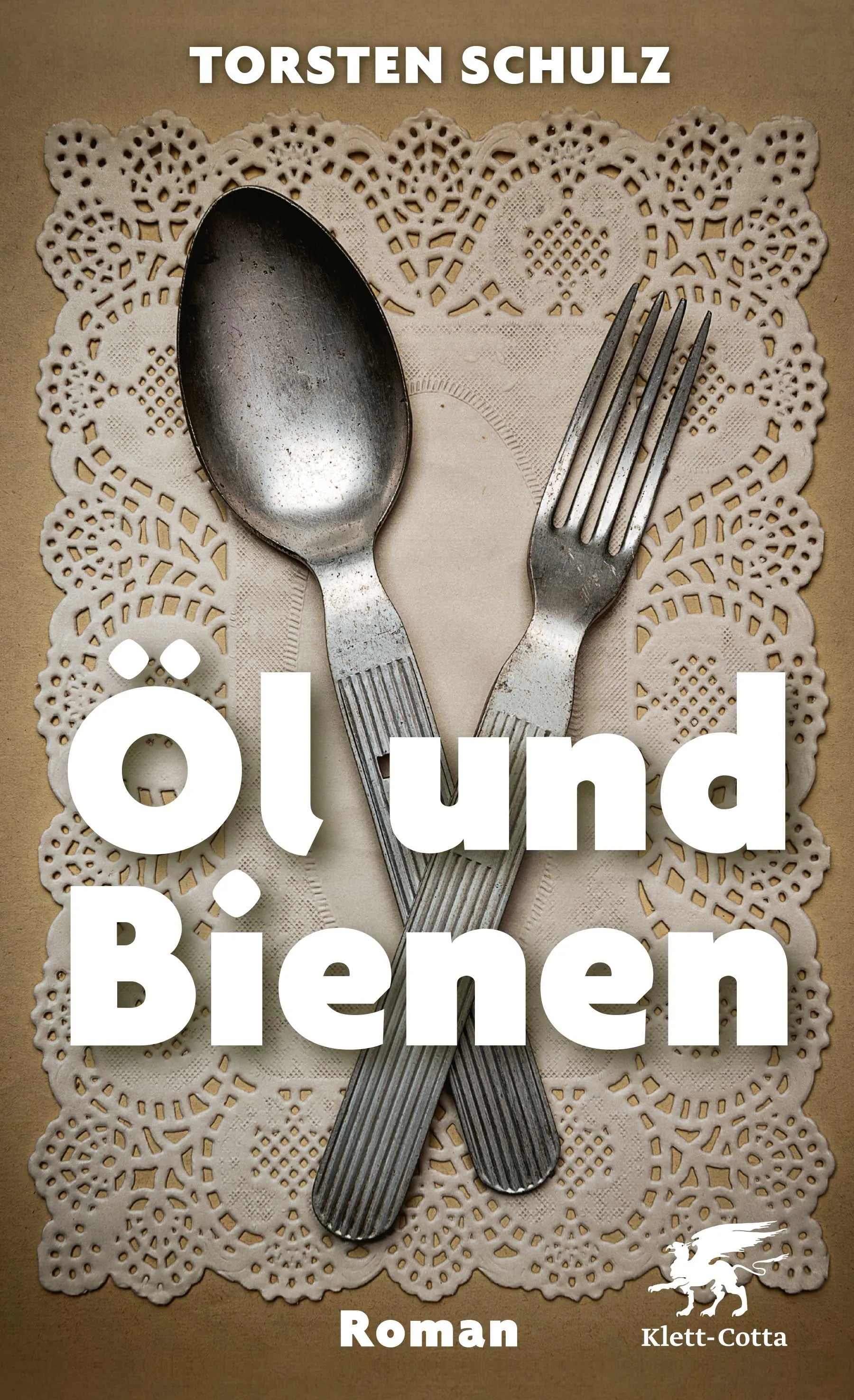 Buchcover von 'Öl und Bienen' - Gebundene Ausgabe von Torsten Schulz