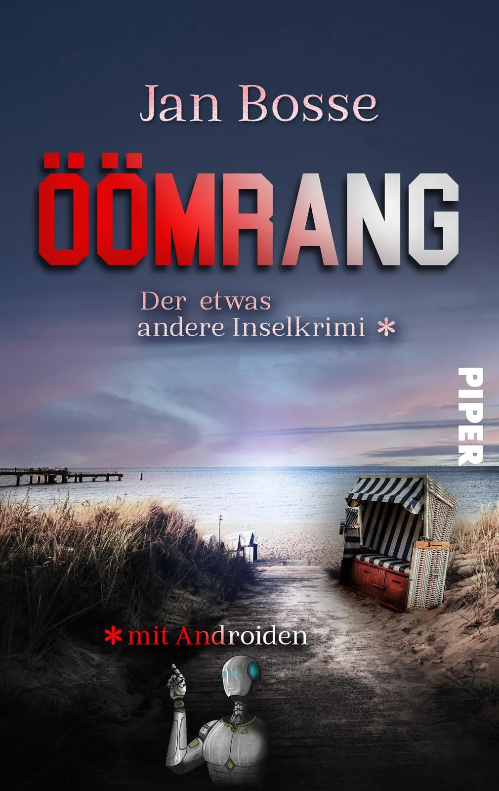 Buchcover von 'Öömrang – der etwas andere Inselkrimi mit Androiden' - Taschenbuch von Jan Bosse