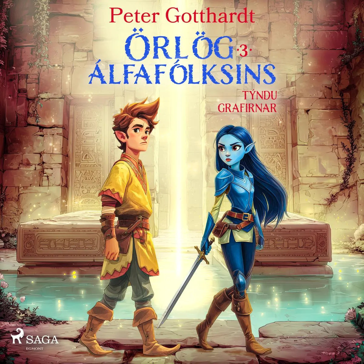 Cover: Örlög álfafólksins 3: Týndu grafirnar (Hörbuch Download) von Peter Gotthardt