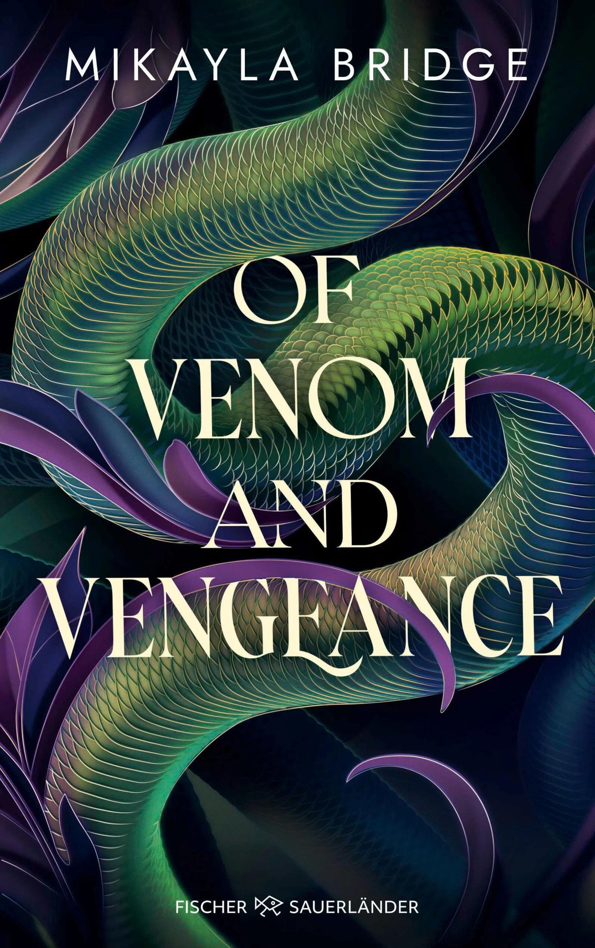 Cover: Of Venom and Vengeance (E-Book) von Mikayla Bridge