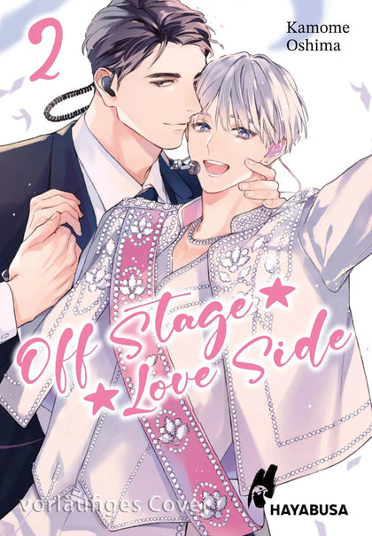 Cover: Off Stage Love Side 2 (Taschenbuch) von Kamome Oshima