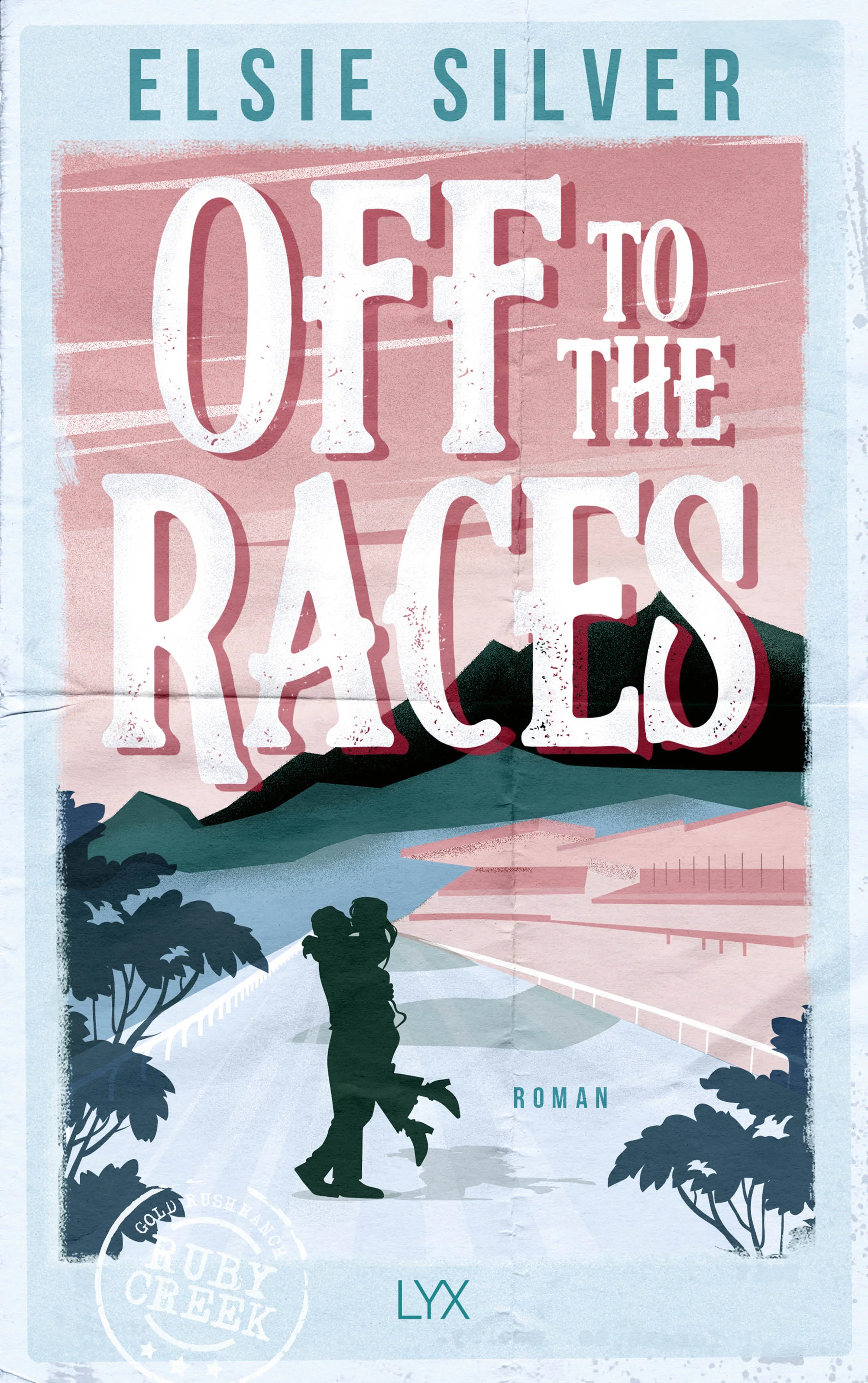 Cover: Off to the Races (Paperback) von Elsie Silver