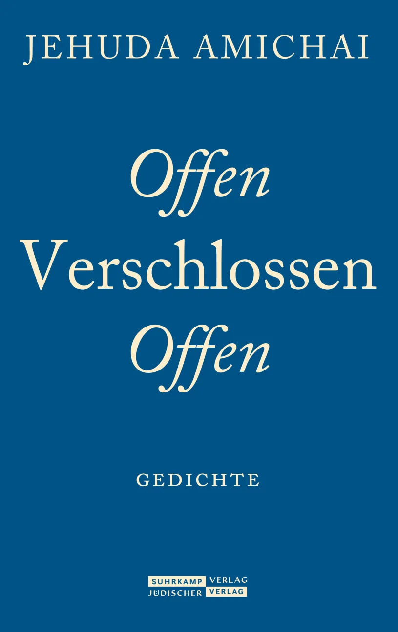 Buchcover von 'Offen Verschlossen Offen' - Gebundene Ausgabe von Jehuda Amichai
